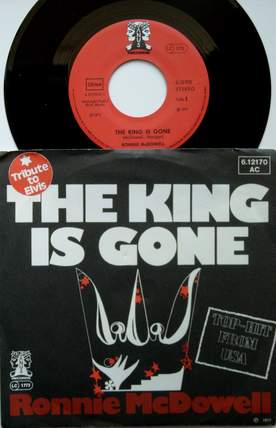 Elvis Presley: The King Is Gone, Single von Ronnie McDowell